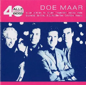 Pochette de Alle 40 goed: Doe Maar de Doe Maar