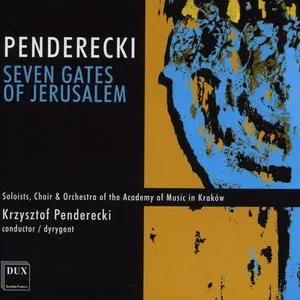 Pochette de Seven Gates of Jerusalem de Krzysztof Penderecki