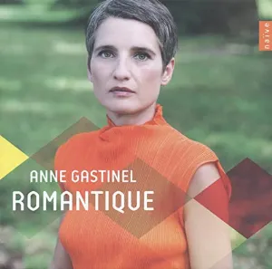 Pochette de Romantique de Anne Gastinel
