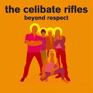 Pochette de Beyond Respect de The Celibate Rifles