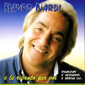 Pochette de E le ricanto per voi de Mauro Nardi