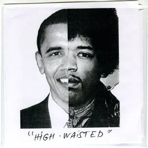 Pochette de High Waisted b/w Big Ass Nails de Bill Orcutt