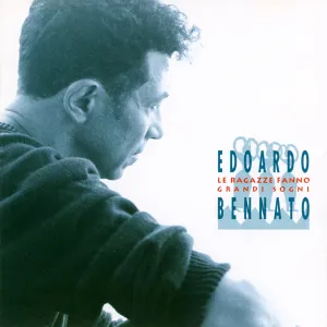 Pochette de Le ragazze fanno grandi sogni de Edoardo Bennato
