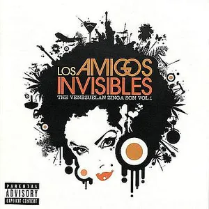 Pochette de The Venezuelan Zinga Son, Volume 1 de Los Amigos Invisibles