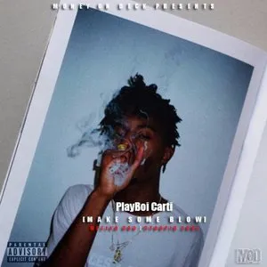 Pochette de Make Some Blow de Playboi Carti