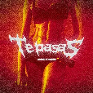 Pochette de Te pasas de Mackie