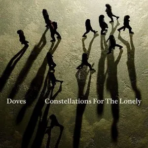 Pochette de Constellations for the Lonely de Doves