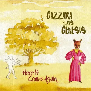 Pochette Here It Comes Again: Gazzara Plays Genesis