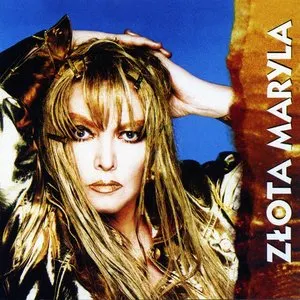 Pochette de Złota Maryla de Maryla Rodowicz