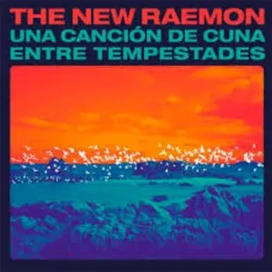 Pochette de Una canción de cuna entre tempestades de The New Raemon