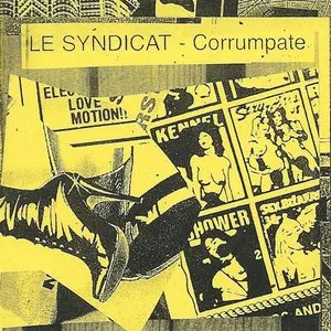Pochette de Corrumpate de Le Syndicat