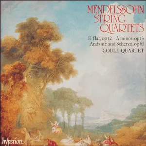 Pochette String Quartets E-flat, op. 12 • A minor, op. 13 • Andante and Scherzo, op. 81