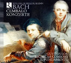 Pochette de WILHELM FRIEDEMANN BACH CEMBALO KONZERTE de Wilhelm Friedemann Bach