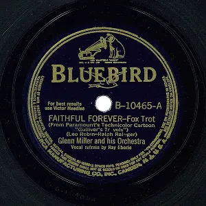 Pochette de Faithful Forever / Bluebirds in the Moonlight (Silly Idea) de Glenn Miller and His Orchestra