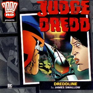 Pochette de Judge Dredd: Dreddline de Nicholas Briggs - James Swallow - Toby Longworth