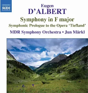 Pochette de Symphony in F Major / Symphonic Prelude to Tiefland de Jun Märkl - Eugen d’Albert - MDR Sinfonieorchester