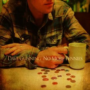 Pochette de No More Pennies de Dave Gunning