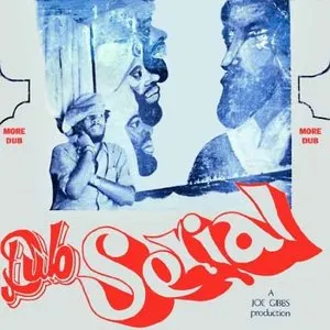 Pochette de Dub Serial de Joe Gibbs