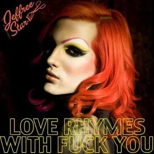 Pochette Love Rhymes With Fuck You