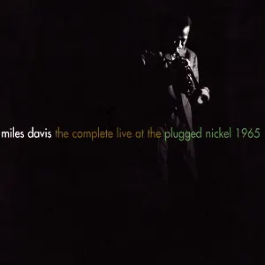 Pochette The Complete Live at The Plugged Nickel 1965