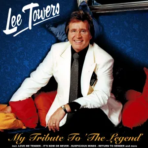 Pochette de My Tribute to the Legend de Lee Towers