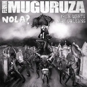 Pochette de Nola? (Irun Meets New Orleans) de Fermín Muguruza