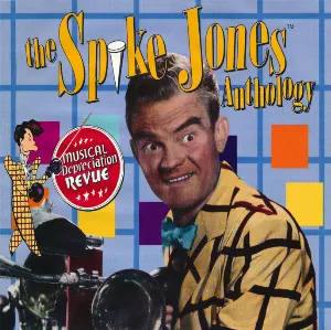 Pochette de Musical Depreciation Revue: The Spike Jones Anthology de Spike Jones