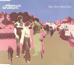 Pochette de Hey Boy Hey Girl de The Chemical Brothers