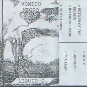 Pochette de Musical Art Conjunct of Sound de Vomito Negro - Liquid G.