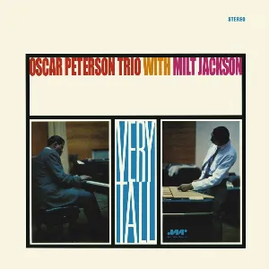 Pochette de Very Tall de Milt Jackson - The Oscar Peterson Trio