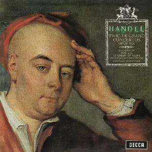 Pochette de Concerti Grossi, op. 6 nos. 12, 1, 4 & 6 de George Frideric Handel - Sir Neville Marriner - Academy of St Martin in the Fields