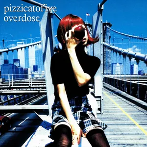 Pochette de Overdose de Pizzicato Five