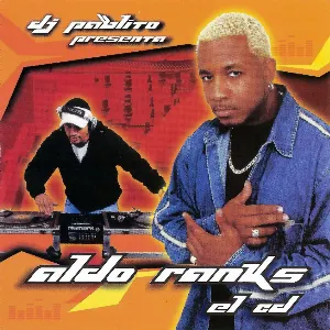 Pochette de El CD de Aldo Ranks - DJ Pablito