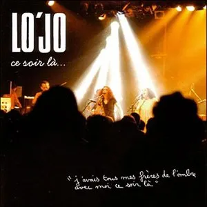 Pochette de Ce soir là … de Lo’Jo