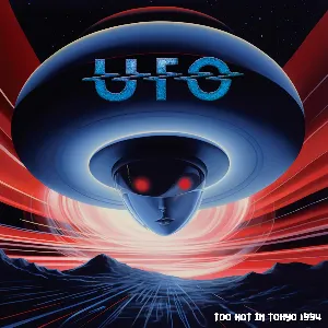 Pochette de Too Hot in Tokyo 1994 (Live) de UFO