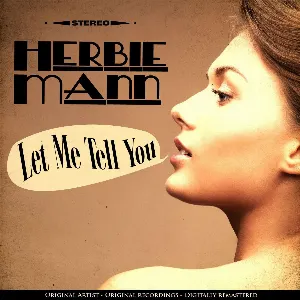 Pochette de Let Me Tell You de Herbie Mann
