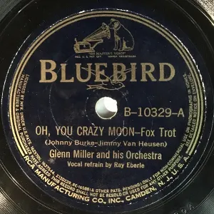 Pochette de Oh, You Crazy Moon / Ain't Cha Comin' Out? de Glenn Miller and His Orchestra