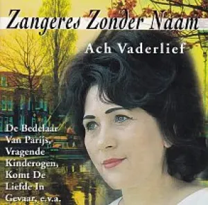 Pochette de Ach vaderlief de Zangeres Zonder Naam