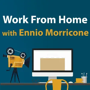 Pochette de Work From Home With Ennio Morricone de Ennio Morricone