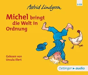 Pochette de Michel bringt die Welt in Ordnung de Astrid Lindgren - Ursula Illert