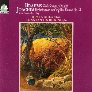 Pochette Brahms: Viola Sonatas, op. 120 / Joachim: Variations on an Original Theme, op. 10