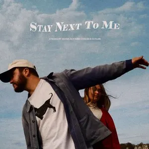 Pochette de Stay Next to Me de Quinn XCII