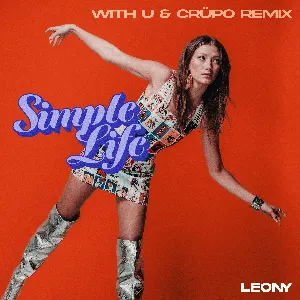 Pochette de Simple Life (WITH U & CRÜPO remix) de Leony