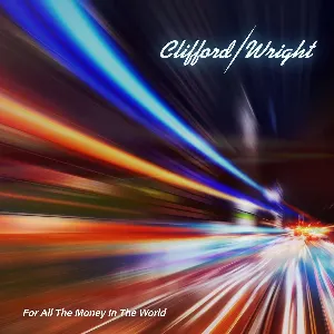 Pochette de For All the Money in the World de Doug Clifford