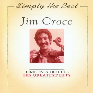Pochette Simply the Best: Time in a Bottle: His Greatest Hits