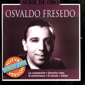 Pochette de Serie de oro de Osvaldo Fresedo