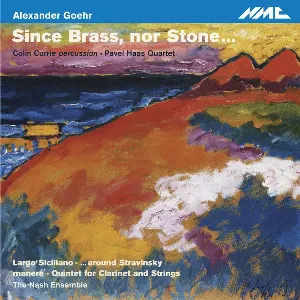 Pochette de Since Brass, Nor Stone… de Colin Currie - Nash Ensemble - Pavel Haas Quartet