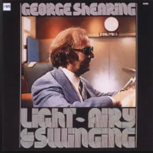 Pochette de Light, Airy & Swinging de George Shearing
