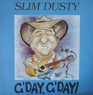 Pochette de G’day, G’day! de Slim Dusty