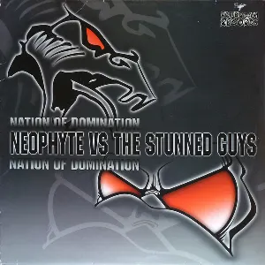 Pochette de Nation Of Domination de Neophyte - The Stunned Guys